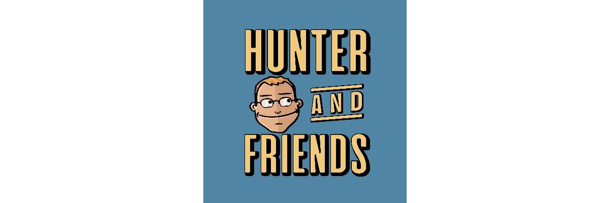 Neuer Lieferant: Hunter and Friends - 