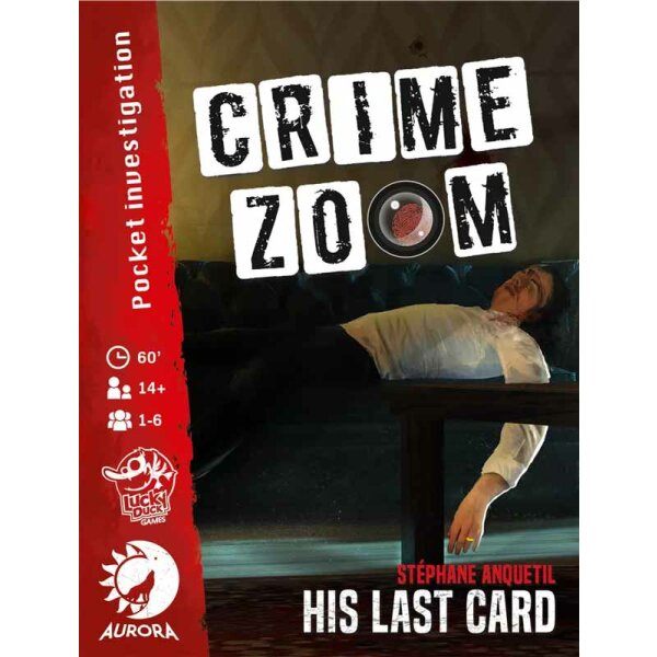 Crime Zoom: His Last Card