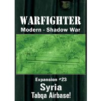 Warfighter Shadow War: Exp 23 Shadow War Syrian Airbase