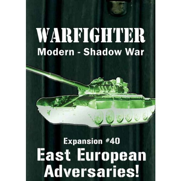 Warfighter Shadow War: Exp 40 Shadow War Eastern european Adversaries