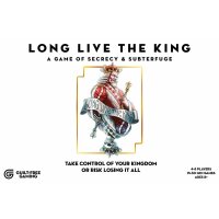 Long Live the King: A Game of Secrecy and Subterfuge