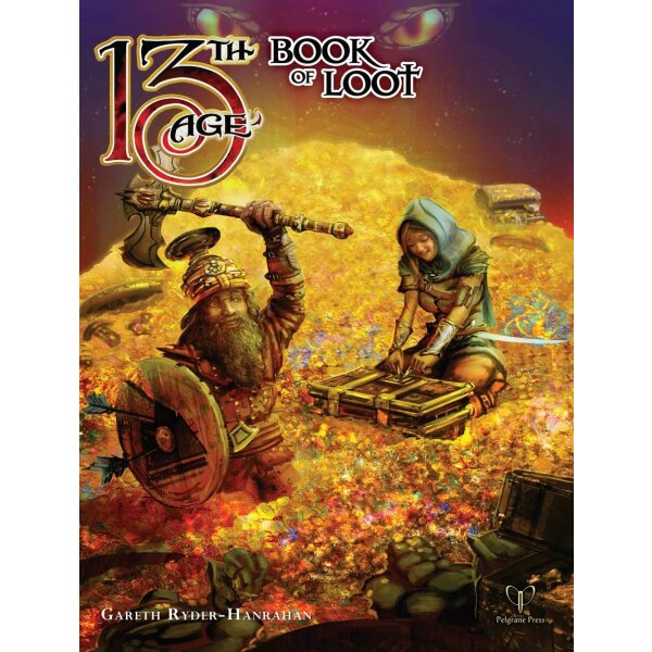 13th Age: The Book of Loot (13th Age RPG Supp.)