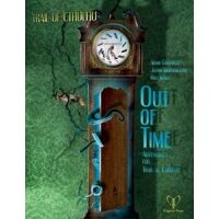 Out of Time (Four Adventures For Trail of Cthulhu)