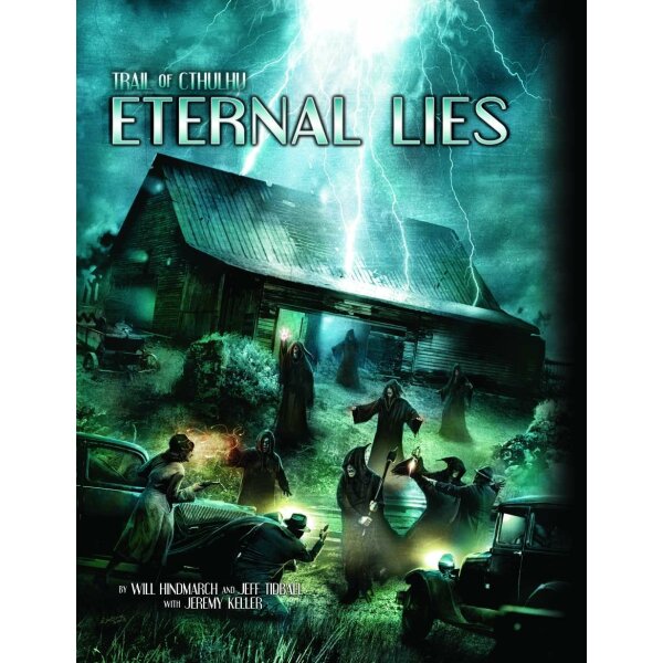 Eternal Lies (Trail of Cthulhu Adv., Hardback)
