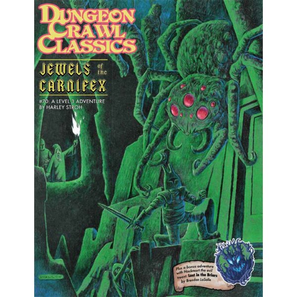 Dungeon Crawl Classics #70: Jewels of the Carnifex (DCC RPG Adventure)