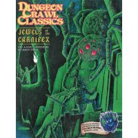 Dungeon Crawl Classics #70: Jewels of the Carnifex (DCC...