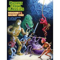 Mutant Crawl Classics #7: Reliquary of the Ancients (MCC...