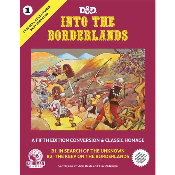 Original Adventures Reincarnated #1 - Into the Borderlands (5E Adventure, Hardback)