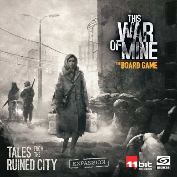 This War of Mine: Tales from the Ruined City