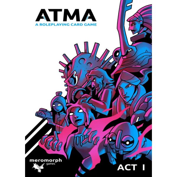 Atma: Act 1 + Interlude 1