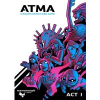 Atma: Act 1 + Interlude 1