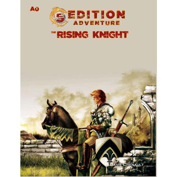 5th Edition Adventures: A0 - The Rising Knight (5th Ed. D&D Adv.)