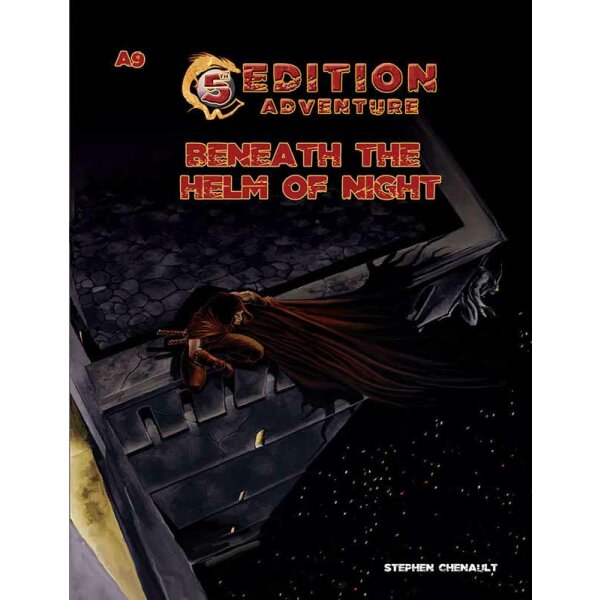 5th Edition Adventures: A9 - Beneath the Helm of Night (5th Ed. D&D Adv.)