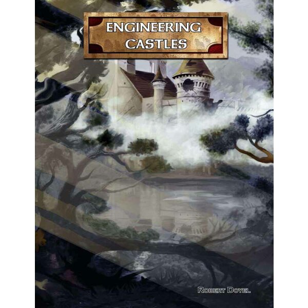 Engineering Castles (Castles & Crusades Supplement)