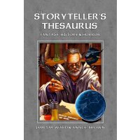 The Storytellers Thesaurus (6"x9", System...