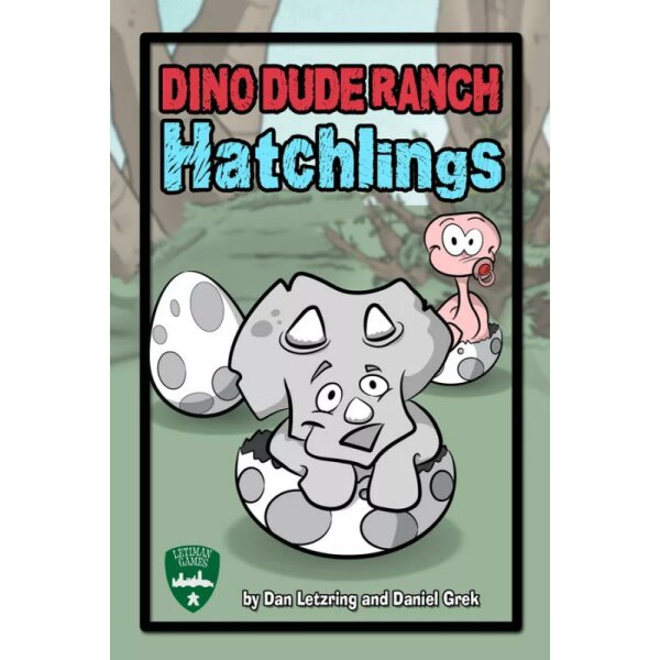 Dino Dude Ranch Hatchlings