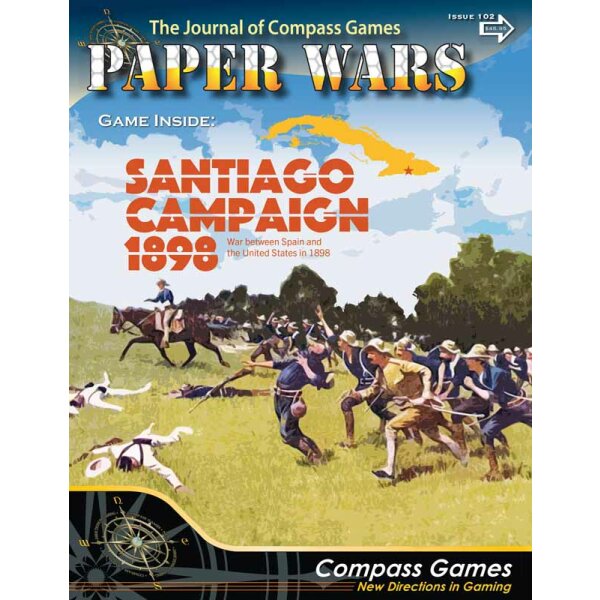 Paper Wars Issue 102: Santiago Campaign, 1898