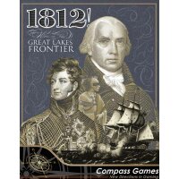 1812! War on the Great Lakes Frontier