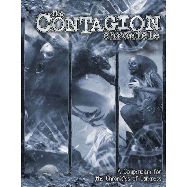 Chronicles of Darkness: The Contagion Chronicle