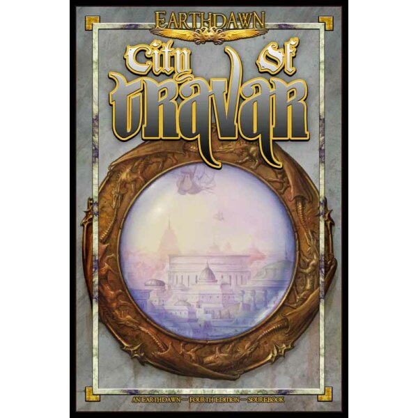 Earthdawn: Travar - The Merchant City
