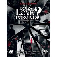 Does Love Forgive?