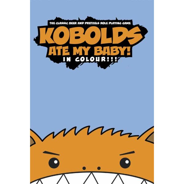 Kobolds Ate My Baby!: The Orange Book