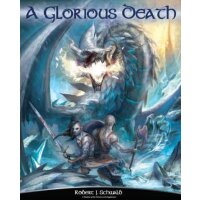 Shadow of the Demon Lord: A Glorious Death