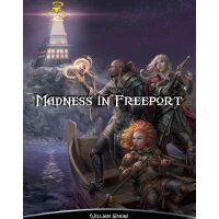 Shadow of the Demon Lord: Madness in Freeport