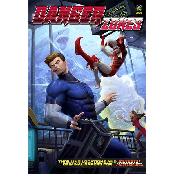 Mutants and Masterminds: Danger Zones