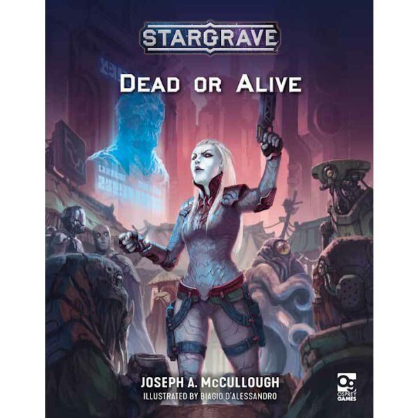 Stargrave: Dead or Alive