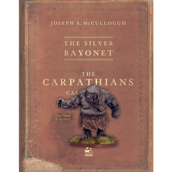 The Silver Bayonet: Dog-head