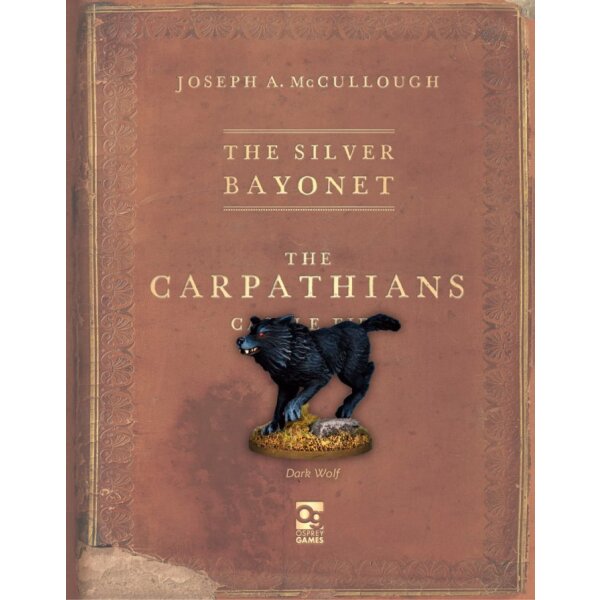 The Silver Bayonet: Dark Wolf