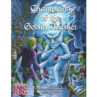 Champions of the Goblin Market