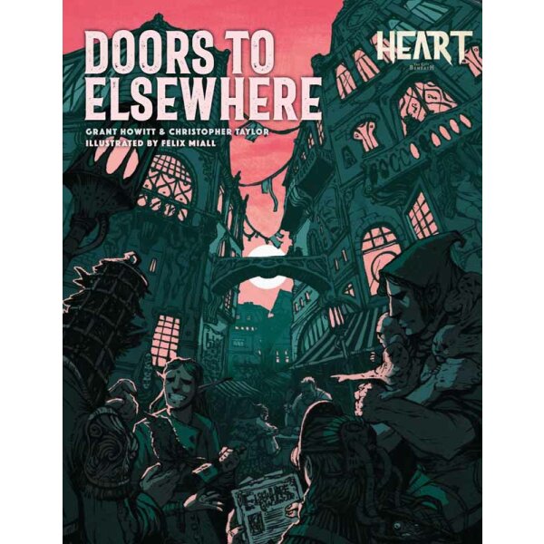 Heart: The City Beneath - Doors to Elsewhere (New Printing)