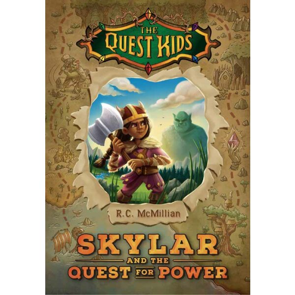 Skylar and the Quest for Power (The Quest Kids Book 1)