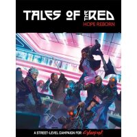 Cyberpunk Red: Tales of the RED: Hope Reborn
