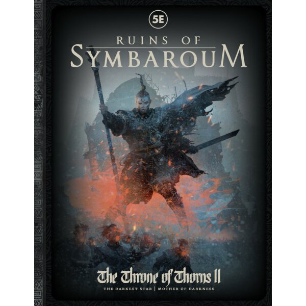 Ruins of Symbaroum 5E - The Throne of Thorns Part II (Adventure Module, Hardback)