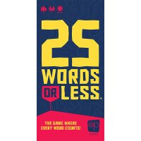 25 Words or Less