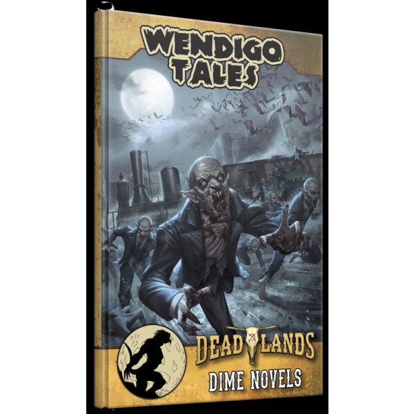 Wendigo Tales Volume Zero: Savage Tales of the Weird West