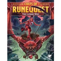 Cults of RuneQuest: The Lunar Way - Hardcover