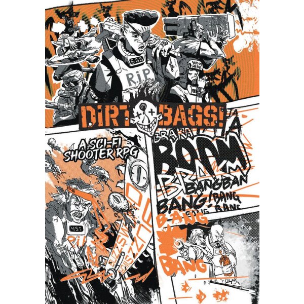 Dirtbags!