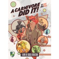 A Carnivore Did It!