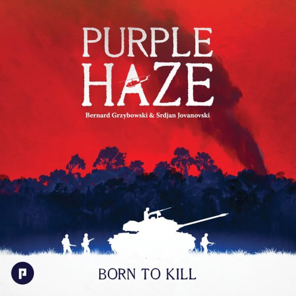 Purple Haze - Born to Kill
